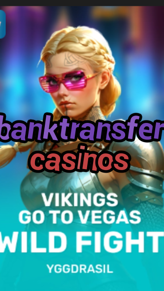 banktransfer casinos-fqqjrm9vrme7zzjgfjql.com